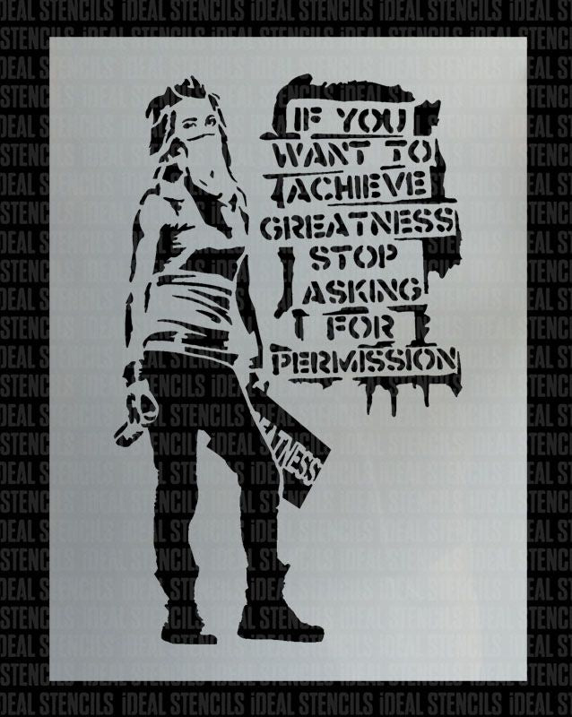 Banksy stencil "If you want to achieve greatness..."