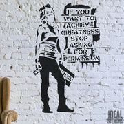 Banksy stencil "If you want to achieve greatness..."