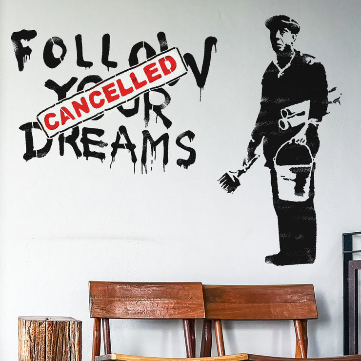 BANKSY Follow Your Dreams Stencil