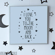 Love you to the Moon & Back Stencil