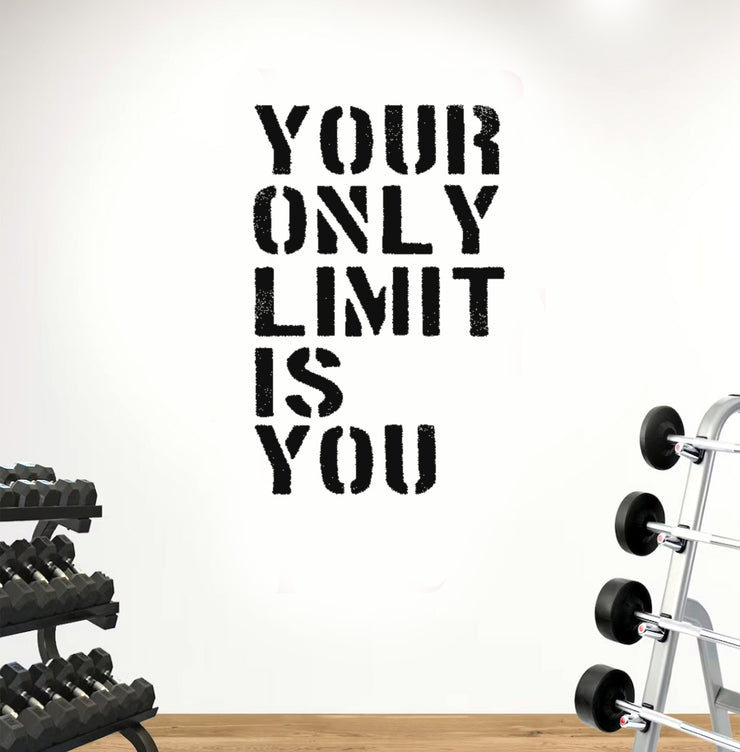GYM WALL ART Stencil, Your Only Limit Is You - XXL 77X120CM